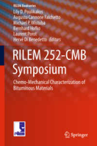 RILEM 252-CMB Symposium : Chemo-Mechanical Characterization of Bituminous Materials (Rilem Bookseries)