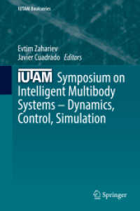 IUTAM Symposium on Intelligent Multibody Systems - Dynamics, Control, Simulation (Iutam Bookseries)