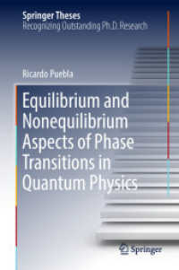 Equilibrium and Nonequilibrium Aspects of Phase Transitions in Quantum Physics (Springer Theses)