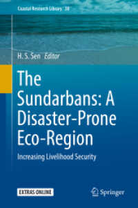 The Sundarbans: A Disaster-Prone Eco-Region : Increasing Livelihood Security (Coastal Research Library) （2019）