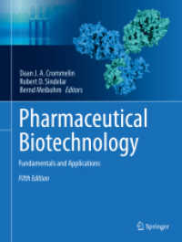 製薬バイオテクノロジー（第５版）<br>Pharmaceutical Biotechnology : Fundamentals and Applications -- Hardback （5th ed. 20）