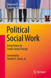 Political Social Work : Using Power to Create Social Change