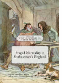Staged Normality in Shakespeare's England (Palgrave Shakespeare Studies)
