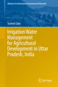 Irrigation Water Management for Agricultural Development in Uttar Pradesh, India (Advances in Asian Human-environmental Research)