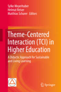高等教育における主題中心インタラクション<br>Theme-Centered Interaction (TCI) in Higher Education : A Didactic Approach for Sustainable and Living Learning