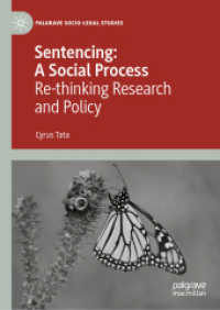 Sentencing: a Social Process : Re-thinking Research and Policy (Palgrave Socio-legal Studies)