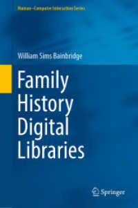 Family History Digital Libraries (Human-computer Interaction Series) （2018）