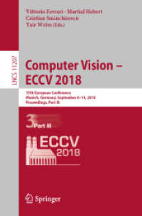 Computer Vision - ECCV 2018 : 15th European Conference, Munich, Germany, September 8-14, 2018, Proceedings, Part III (Lecture Notes in Computer Science)