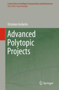 Advanced Polytopic Projects (Lecture Notes in Intelligent Transportation and Infrastructure)