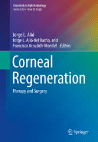Corneal Regeneration : Therapy and Surgery (Essentials in Ophthalmology)