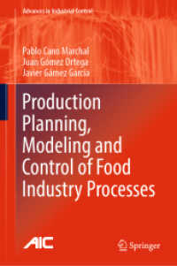 Production Planning, Modeling and Control of Food Industry Processes (Advances in Industrial Control)