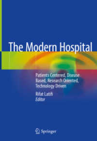 The Modern Hospital : Patients Centered, Disease Based, Research Oriented, Technology Driven （2019）
