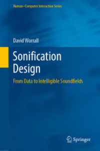 Sonification Design : From Data to Intelligible Soundfields (Human-computer Interaction Series)