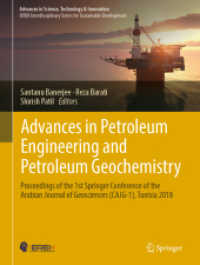 Advances in Petroleum Engineering and Petroleum Geochemistry : Proceedings of the 1st Springer Conference of the Arabian Journal of Geosciences (CAJG-1), Tunisia 2018 (Advances in Science, Technology & Innovation)