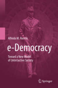 デジタル時代の民主主義<br>e-Democracy : Toward a New Model of (Inter)active Society
