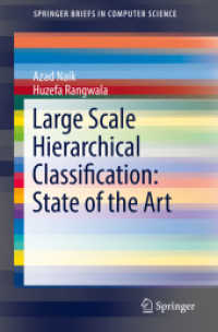 Large Scale Hierarchical Classification: State of the Art (Springerbriefs in Computer Science)