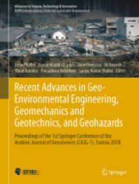 Recent Advances in Geo-Environmental Engineering, Geomechanics and Geotechnics, and Geohazards : Proceedings of the 1st Springer Conference of the Arabian Journal of Geosciences (CAJG-1), Tunisia 2018 (Advances in Science, Technology & Innovation)