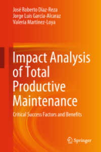 TPM効果分析<br>Impact Analysis of Total Productive Maintenance : Critical Success Factors and Benefits