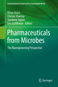 Pharmaceuticals from Microbes : The Bioengineering Perspective (Environmental Chemistry for a Sustainable World)