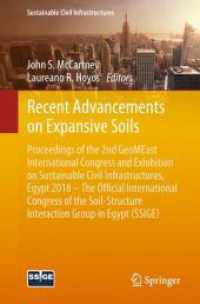 Recent Advancements on Expansive Soils : Proceedings of the 2nd GeoMEast International Congress and Exhibition on Sustainable Civil Infrastructures, Egypt 2018 - the Official International Congress of the Soil-Structure Interaction Group in Egypt (SS