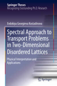 Spectral Approach to Transport Problems in Two-Dimensional Disordered Lattices : Physical Interpretation and Applications (Springer Theses)
