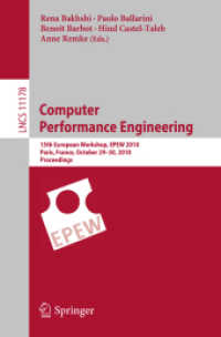 Computer Performance Engineering : 15th European Workshop, EPEW 2018, Paris, France, October 29-30, 2018, Proceedings (Lecture Notes in Computer Science)