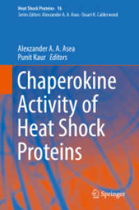 Chaperokine Activity of Heat Shock Proteins (Heat Shock Proteins)