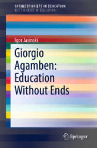 Giorgio Agamben: Education without Ends (Springerbriefs on Key Thinkers in Education)
