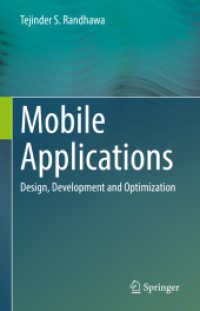 Mobile Applications : Design, Development and Optimization
