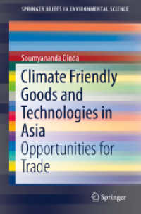 Climate Friendly Goods and Technologies in Asia : Opportunities for Trade (Springerbriefs in Environmental Science)