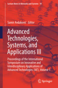Advanced Technologies, Systems, and Applications III : Proceedings of the International Symposium on Innovative and Interdisciplinary Applications of Advanced Technologies (IAT), Volume 1 (Lecture Notes in Networks and Systems)