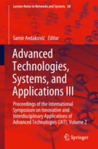Advanced Technologies, Systems, and Applications III : Proceedings of the International Symposium on Innovative and Interdisciplinary Applications of Advanced Technologies (IAT), Volume 2 (Lecture Notes in Networks and Systems)