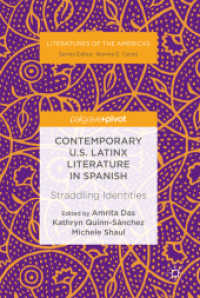Contemporary U.S. Latinx Literature in Spanish : Straddling Identities (Literatures of the Americas)
