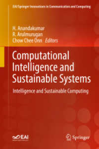 Computational Intelligence and Sustainable Systems : Intelligence and Sustainable Computing (Eai/springer Innovations in Communication and Computing) （2019）