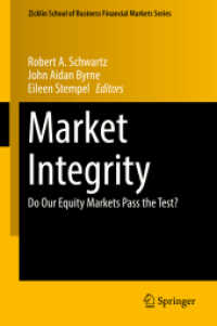 Market Integrity : Do Our Equity Markets Pass the Test? (Zicklin School of Business Financial Markets Series)