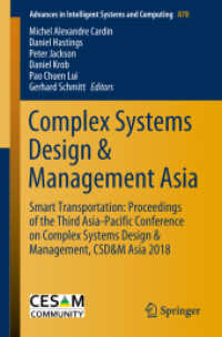 Complex Systems Design & Management Asia : Smart Transportation: Proceedings of the Third Asia-Pacific Conference on Complex Systems Design & Management, CSD&M Asia 2018 (Advances in Intelligent Systems and Computing)
