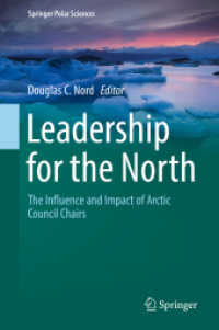 Leadership for the North : The Influence and Impact of Arctic Council Chairs (Springer Polar Sciences)