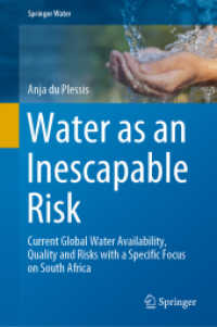 Water as an Inescapable Risk : Current Global Water Availability, Quality and Risks with a Specific Focus on South Africa (Springer Water) （2019）