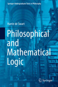 哲学・数学的論理学（学部生用テキスト）<br>Philosophical and Mathematical Logic (Springer Undergraduate Texts in Philosophy)