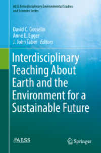 Interdisciplinary Teaching about Earth and the Environment for a Sustainable Future (Aess Interdisciplinary Environmental Studies and Sciences Series) （2019）