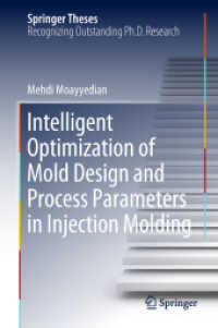 Intelligent Optimization of Mold Design and Process Parameters in Injection Molding (Springer Theses)