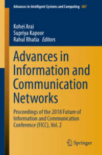 Advances in Information and Communication Networks : Proceedings of the 2018 Future of Information and Communication Conference (FICC), Vol. 2 (Advances in Intelligent Systems and Computing)