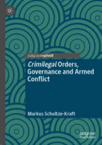 Crimilegal Orders, Governance and Armed Conflict （2019）