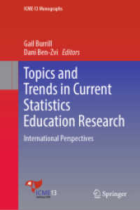 統計学教育の論点と傾向<br>Topics and Trends in Current Statistics Education Research : International Perspectives (Icme-13 Monographs)