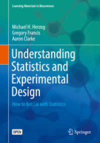 Understanding Statistics and Experimental Design : How to Not Lie with Statistics (Learning Materials in Biosciences) （2019）