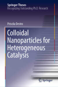 Colloidal Nanoparticles for Heterogeneous Catalysis (Springer Theses)