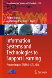 Information Systems and Technologies to Support Learning : Proceedings of EMENA-ISTL 2018 (Smart Innovation, Systems and Technologies)
