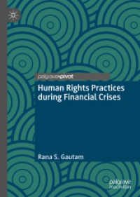 Human Rights Practices during Financial Crises （2019）