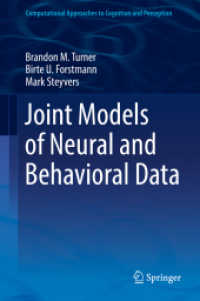 Joint Models of Neural and Behavioral Data (Computational Approaches to Cognition and Perception) （2019）