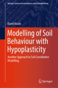 Modelling of Soil Behaviour with Hypoplasticity : Another Approach to Soil Constitutive Modelling (Springer Series in Geomechanics and Geoengineering)
